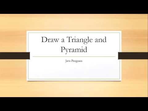 Java Tutorials - Draw a triangle and pyramids