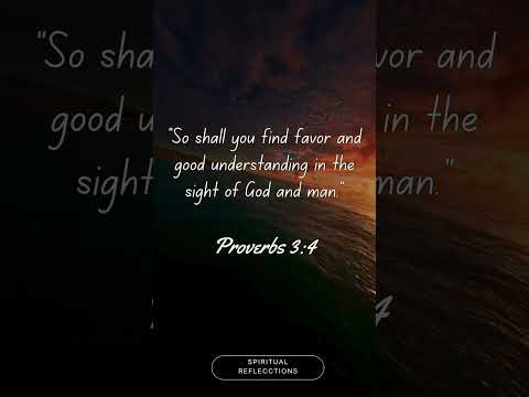 Find favor and a good name in the sight of God and man.#short