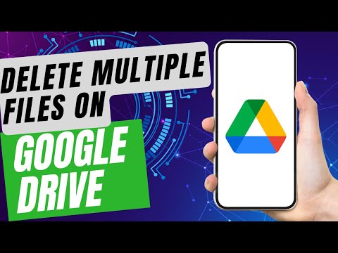 How to Delete Multiple files From Google Drive?