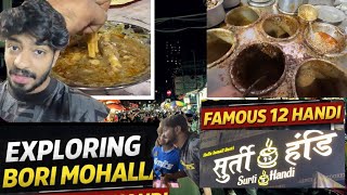 Ayaan Bhai Exploring Bori Mohalla | Bombay Ki Famous 12 Handi