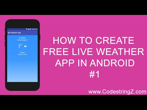 Free Weather App In Android # 1 Introduction & Designing Weather Layout | Android Project Tutorial