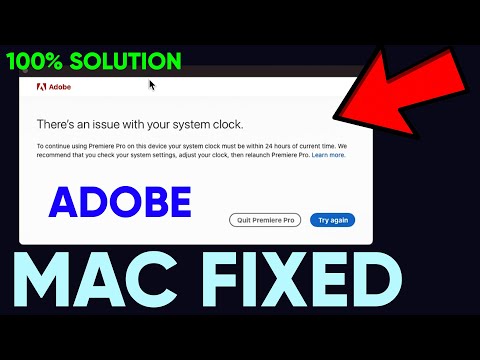 (Fixed)There's an issue with Sytem Clock Adobe Mac Tutorial 2022