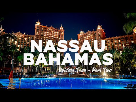 Nassau Bahamas - Cruise Port, Beaches and Top Things To Do
