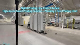 High-Speed Smart Printing Solution Planning a New Printing Line?