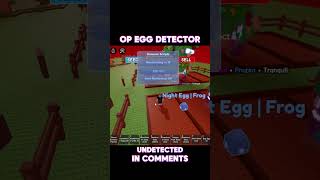 🥚 OP Egg Detector #robloxfyp #roblox #newgameinroblox #robloxedit #growagarden #robloxshorts #fyp