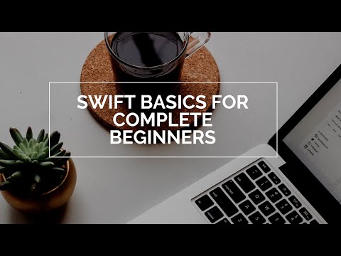 Swift Programming Tutorial for Beginners in 2022