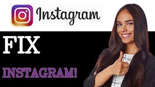 How To Fix Sorry There Is A Problem With Your Request On Instagram (2025)