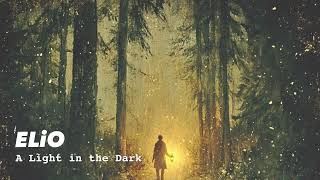 A Light in the Dark | Elio | Official Audio