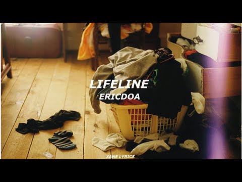 ericdoa - lifeline (Lyrics)