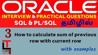 Calculate sum of previous row with current row | Oracle SQL & PL/SQL Interview & Practical Questions