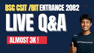 LIVE: CSIT / BIT Help Session 🔴 | Entrance Prep, Semester, Campus Q&A | ( 8:00 PM ) |