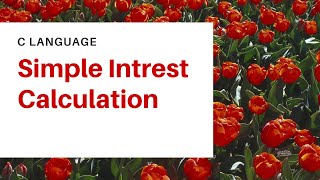 Calculating Simple Intrest