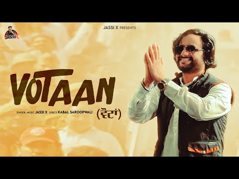 Votaan - Jassi X | Kabal Saroopwali | Latest Punjabi Songs 2024