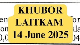 KHUBOR LAITKAM 14 JUNE 2025 #ShillongJobs #MeghalayaVacancy #JobAlertIndia #NortheastJobs