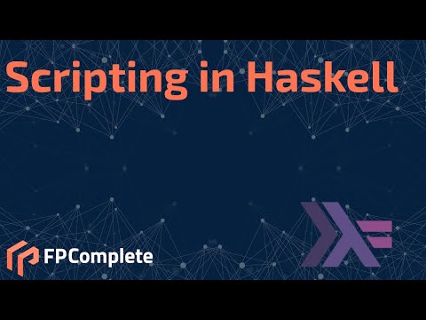 Scripting in Haskell