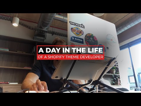 Shopify Theme Developer: A Day in the Life
