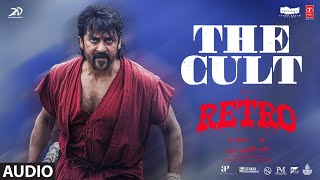 The Cult Song | RETRO | Suriya | Karthik Subbaraj | Santhosh Narayanan