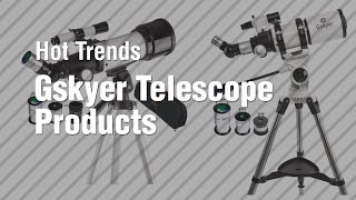 Gskyer Telescope Products // Hot Trends