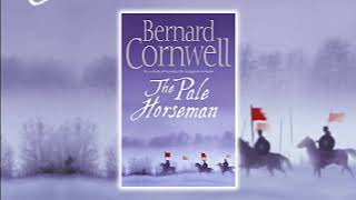 The Pale Horseman by Bernard Cornwell (Part 1/2)