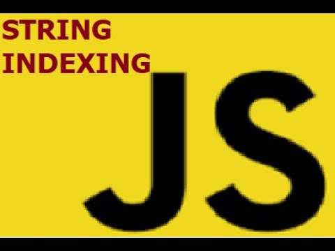 What is String Indexing in JavaScript-Lesson 2