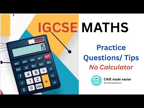 IGCSE Maths Non-Calculator Practice Questions & Exam Tips 