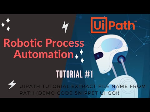 UiPath Tutorial Extract file name from path (Demo Code Snippet Ui Go!)