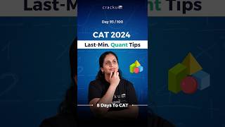 CAT Tip of the Day - #93 - 8 Days To CAT Exam | CAT 2024 Last Minute Quant Tips