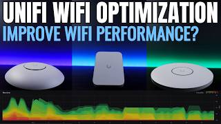 Increase Performance by Optimizing your UniFi Wi-Fi Network