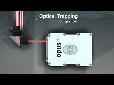Optical Trapping with opus 1064 | Laser Quantum
