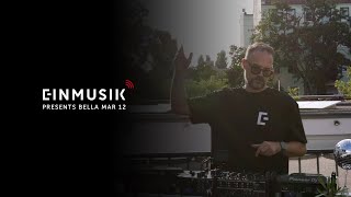 Einmusik presents Bella Mar 12 - Livestream