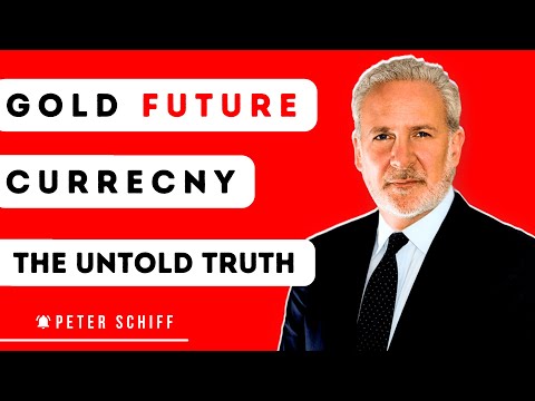 Peter Schiff's Shocking Prediction About the Gold Future!