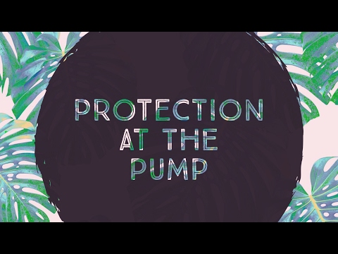 Protection at the Pump