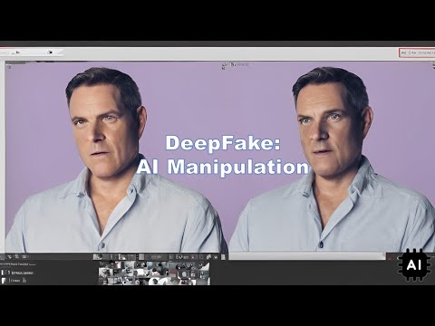 DeepFake: An AI Manipulation