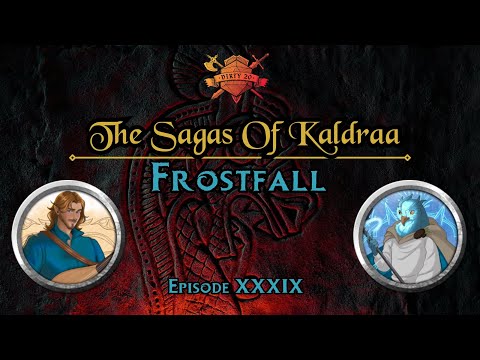 The Rumble at The Scaled Spine | The Sagas Of Kaldraa | Campaign 2, Episode 39