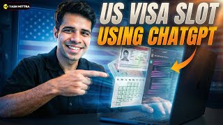 How to book US Visa Appointment Faster using ChatGPT