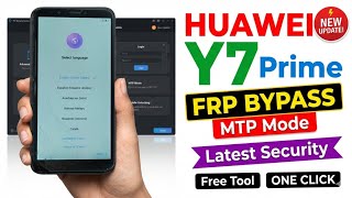 Huawei Y7 Prime 2018 FRP Bypass[LDN-L21) Google Account Unlock Free Tool 2026