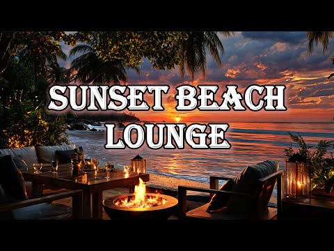 Sunset Beach Lounge 2025 | Tropical Deep House & Chill Vibes 🌴🌅🔥