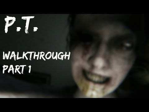 P.T. A Terrifying Walkthrough Part 1