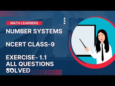 Mathematics-Number Systems || CBSE Class-9 || Exercise 1.1 || Q1-Q4 || NCERT || Math Learners