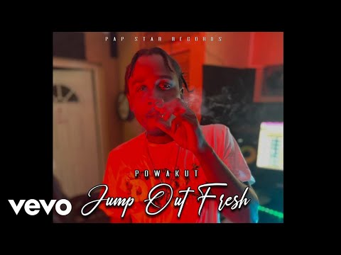 Powakut - Jump Out Fresh (Official Audio)