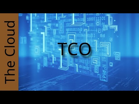 The Cloud part 7   TCO