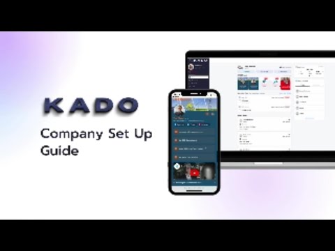 KADO - Company Admin Set up Guide