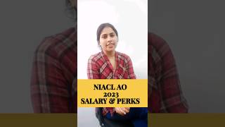 NIACL AO Salary and Perks | NIACL AO Job Profile and Salary #niaclao #niaclao2023 #ytshorts