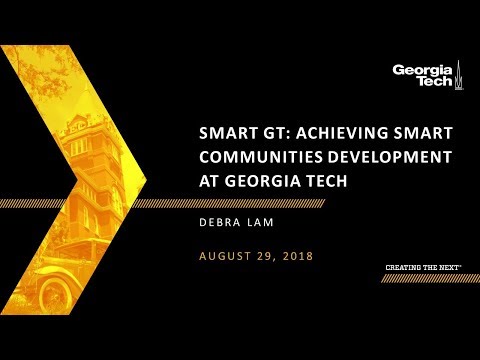 Smart GT: Achieving Smart Communities Development at Georgia Tech