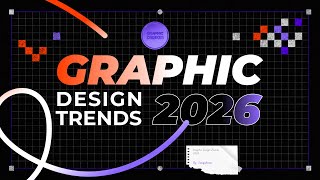 Graphic Design Trends 2026