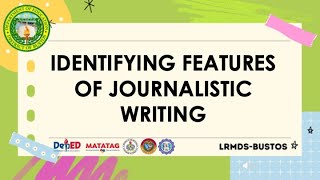 Identfying Features of Journalistic Writing AYNCHRONOUS LEARNING