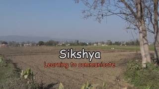 Shikshya- learning to communicate