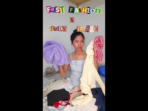fast fashion x body image