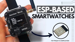 8 Brilliant ESP32 Smartwatch Projects for 2024!