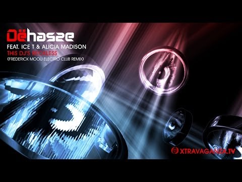 DEHASSE feat. Ice T & Alicia Madison - Frederik Mooij Electro Club remix, "This DJ's Reckless"